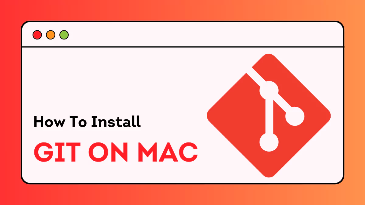 Guide to install Git on Mac